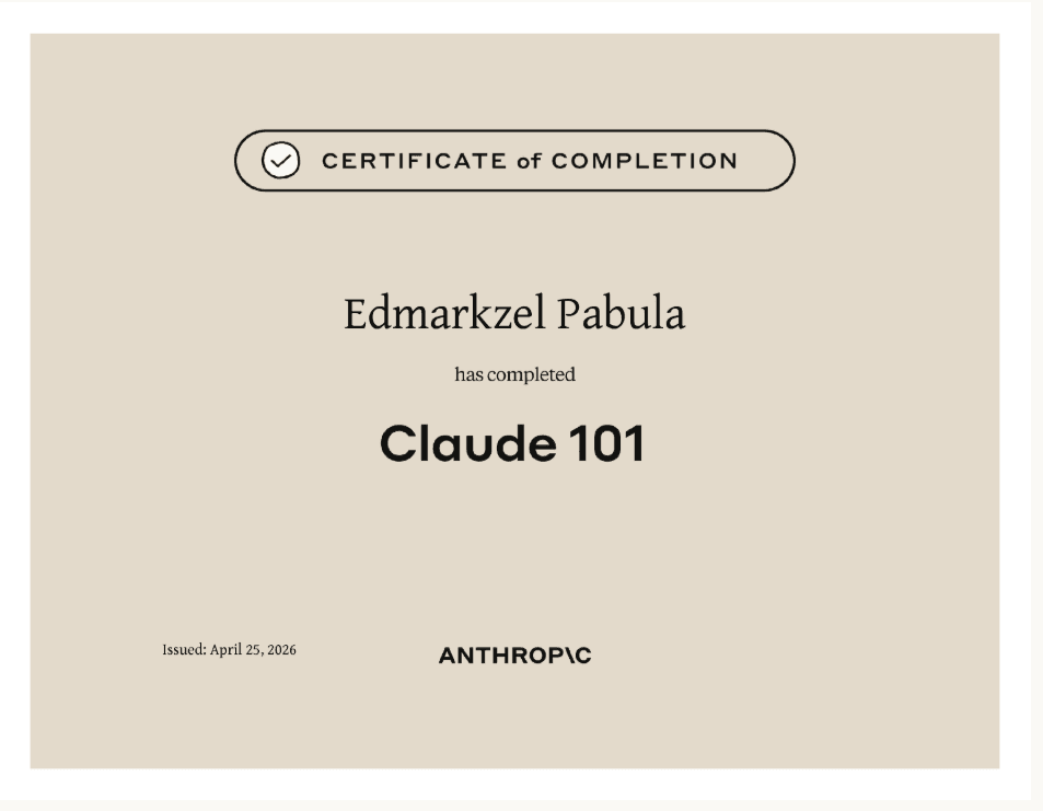 Anthropic Claude 101 certificate of completion awarded to Edmarkzel Pabula